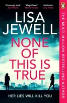 KNYGA Lisa Jewell None of This is True