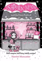 KNYGA Harriet Muncaster Isadora Moon and the Frost Festival