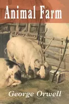 KNYGA George Orwell Animal Farm, A Fairy Story