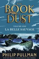 KNYGA La Belle Sauvage: The Book of Dust Volume One, From the world of Philip Pullman's His Dark Materials - now a major BBC series