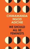KNYGA Chimamanda Ngozi Adichie We Should All Be Feminists