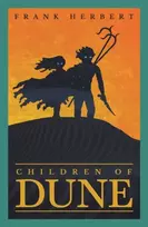 KNYGA Frank Herbert Children Of Dune, The inspiration for the blockbuster filmas