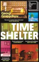 KNYGA Georgi Gospodinov Time Shelter, Winner of the International Booker Prize 2023