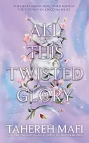 KNYGA Tahereh Mafi All This Twisted Glory