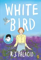 KNYGA R J Palacio Baltas Bird, A graphic novel from the world of WONDER – soon to be a major filmas