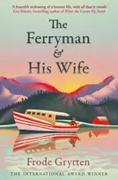 KNYGA Frode Grytten Ferryman and His Wife