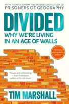 KNYGA Tim Marshall Divided, Why We're Living in an Age of Walls