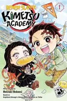 KNYGA Koyoharu Gotoge Demon Slayer: Kimetsu Academy, Vol. 1