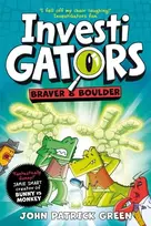 KNYGA John Patrick Green John Patrick Žalias InvestiGators: Braver and Boulder