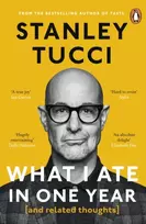 KNYGA Stanley Tucci What I Ate in One Year, (and related thoughts)