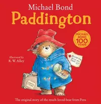 KNYGA Michael Bond Paddington, The Original Story of the Much-Loved Bear from Peru
