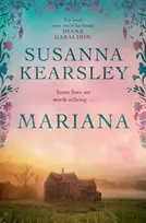 KNYGA Susanna Kearsley Mariana, An enchanting, timeless tale of forbidden love, treachery and secrets.