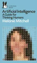 KNYGA Melanie Mitchell Artificial Intelligence, A Guide for Thinking Humans