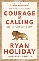 KNYGA Ryan Holiday Courage Is Calling, Fortune Favours the Brave