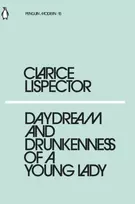 KNYGA Clarice Lispector Daydream and Drunkenness of a Young Lady