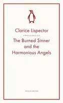 KNYGA Clarice Lispector The Burned Sinner and the Harmonious Angels