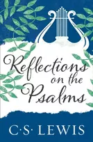 KNYGA C.S. Lewis Reflections on the Psalms