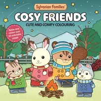 KNYGA Macmillan Childrens Books Sylvanian Families Cosy Friends Colouring Book, Cute and Comfy Colouring for All Ages