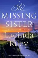 KNYGA Lucinda Riley Missing Sister, The spellbinding penultimate novel in the Seven Sisters series