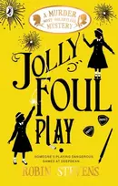 KNYGA Robin Stevens Jolly Foul Play
