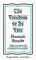 KNYGA Hannah Arendt Freedom to Be Free