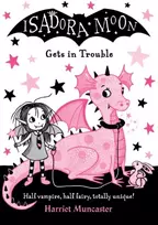 KNYGA Harriet Muncaster Author Isadora Moon Gets in Trouble