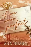 KNYGA Ana Huang If We Were Perfect