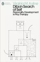 KNYGA Virginia M Axline Dibs in Search of Self, Personality Development in Play Therapy
