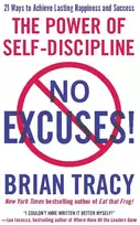 KNYGA Brian Tracy No Excuses!, The Power of Self-Discipline