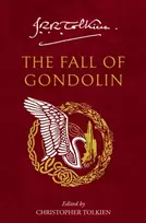 KNYGA J.R.R. Tolkien Fall of Gondolin