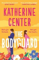 KNYGA Katherine Center Bodyguard, ‘A shot of pure joy’ EMILY HENRY