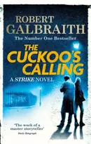 KNYGA J K Rowling Cuckoo's Calling, Cormoran Strike Book 1