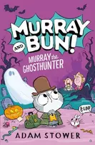 KNYGA Adam Stower Murray the Ghosthunter