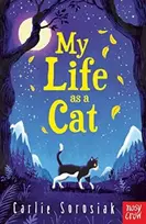 KNYGA Carlie Sorosiak My Life as a Cat