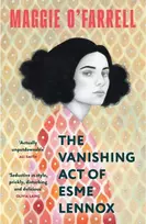 KNYGA Maggie Ofarrell Vanishing Act of Esme Lennox, The Sunday Times Bestseller from the Author of Hamnet