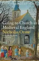 KNYGA Nicholas Orme Going to Church in Medieval England