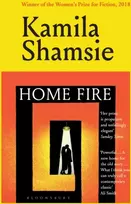 KNYGA Kamila Shamsie Home Fire, WINNER OF THE WOMEN'S PRIZE FOR FICTION 2018