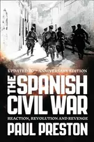 KNYGA Paul Preston Spanish Civil War, Reaction, Revolution and Revenge
