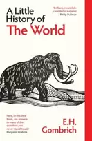 KNYGA E H Gombrich Little History of the World