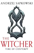 KNYGA Andrzej Sapkowski Time of Contempt, The bestselling novel which inspired season 3 of Netflix’s The Witcher