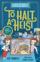 KNYGA Pip Murphy Christie and Agatha's Detective Agency: To Halt a Heist