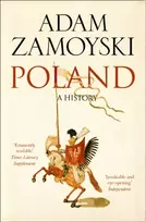 KNYGA Adam Zamoyski Poland, A History