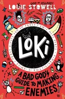 KNYGA Louie Stowell Loki: A Bad God's Guide to Making Enemies, The funny diary of a Norse trickster god stuck in a kid's body, a vengeful elf and a magical duel, for age 7, 8, 9, 10, 11, 12