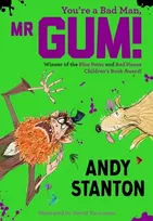 KNYGA Andy Stanton You're a Bad Man, Mr Gum!