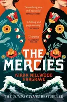 KNYGA Kiran Millwood Hargrave Mercies, The Bestselling Richard and Judy Book Club Pick