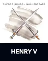 KNYGA William Shakespeare Oxford School Shakespeare: Henry V