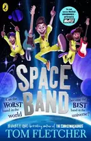 KNYGA Space Band, The out-of-this-world new adventure from the number-one-bestselling author Tom Fletcher