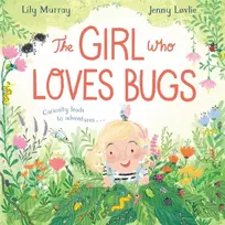 KNYGA Lily Murray Girl Who LOVES Bugs