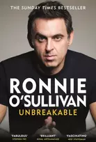 KNYGA Ronnie Osullivan Unbreakable, The Instant Sunday Times Bestseller 'Reading this is like watching an O'Sullivan Break' Stephen Fry