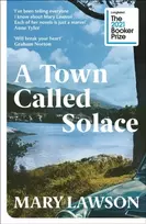 KNYGA Mary Lawson Town Called Solace